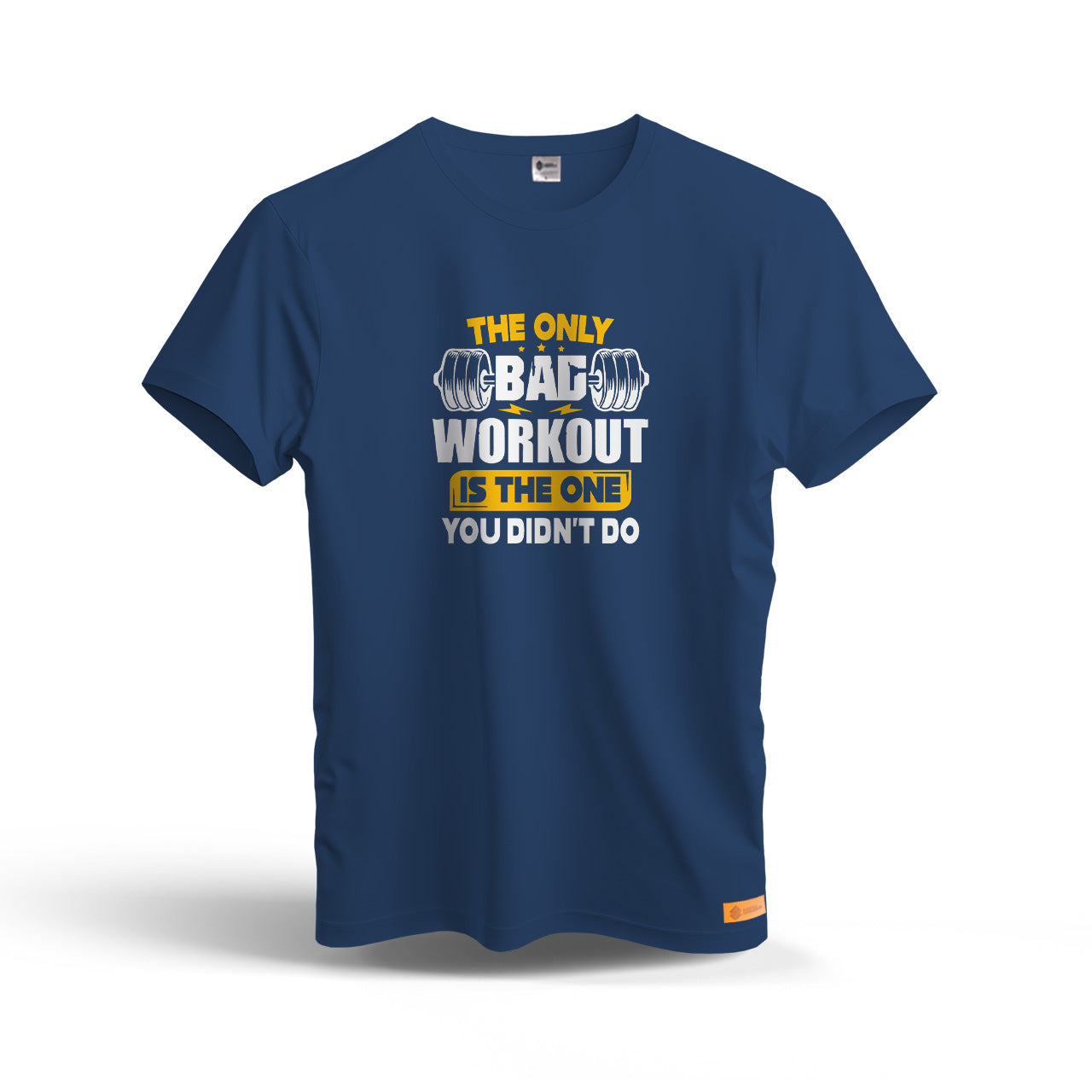 The Only Bag Workout is The One You Didn't Do | Dry Fit T-Shirt
