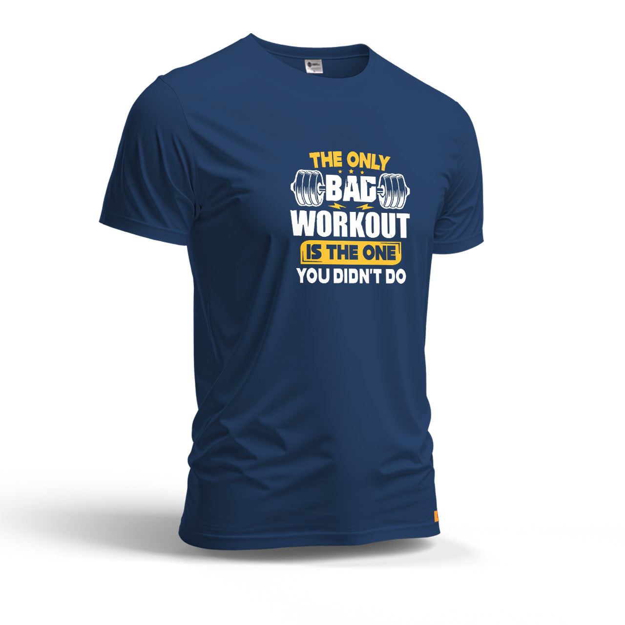 The Only Bag Workout is The One You Didn't Do | Dry Fit T-Shirt