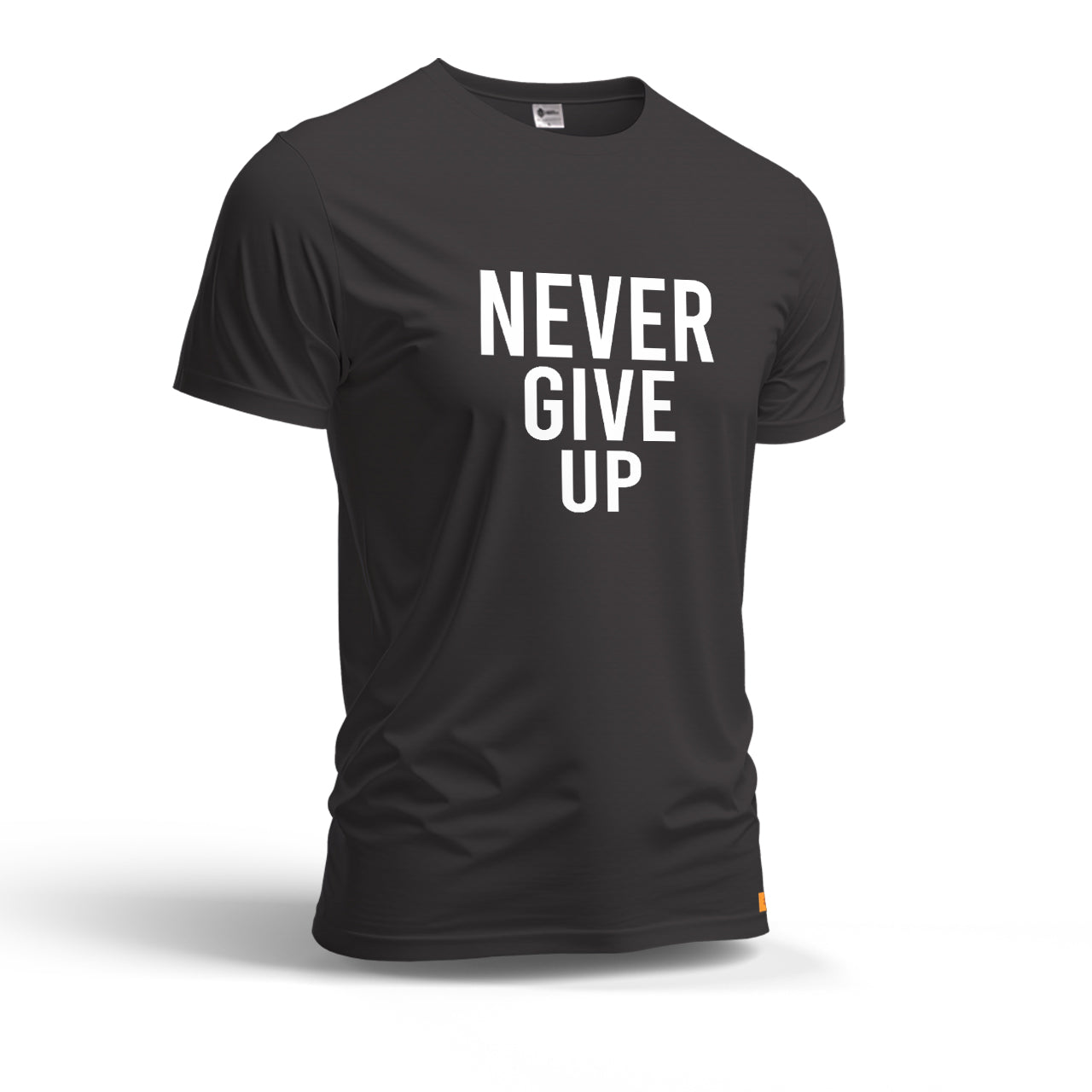 Never Give Up | Dry Fit T-Shirt