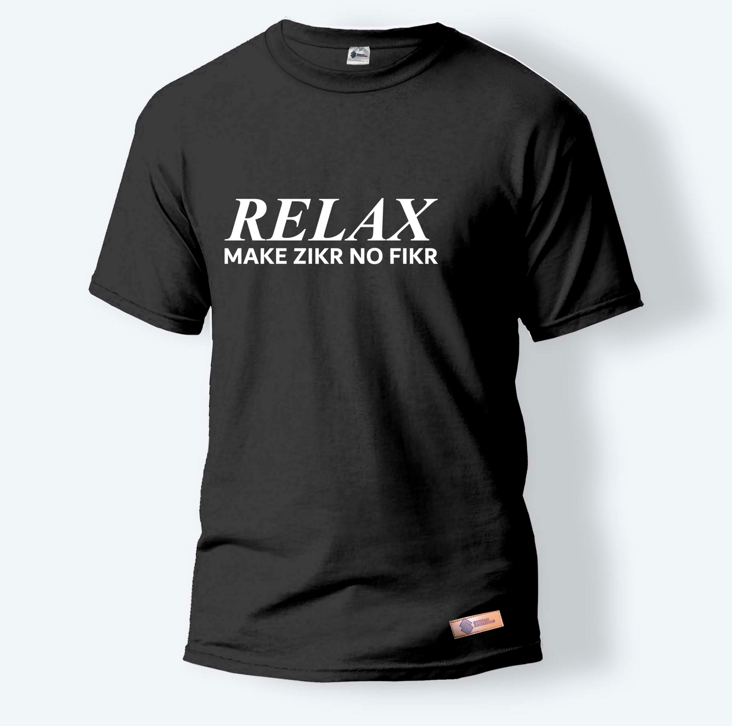 Relax Make Zikr No Fikr | Round Neck T-Shirt for Men