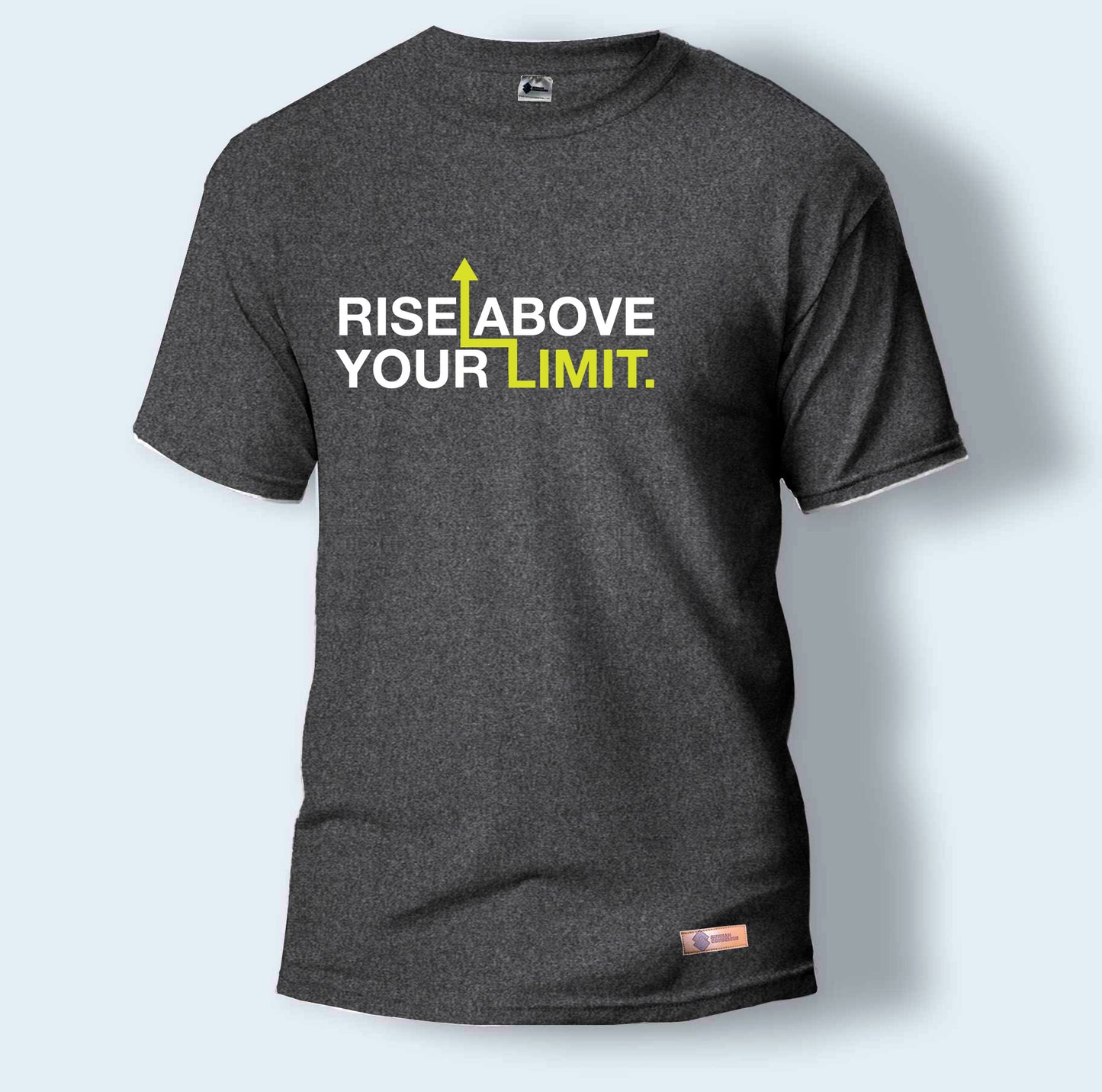 Rise Above Your Limit. | Round Neck T-Shirt for Men