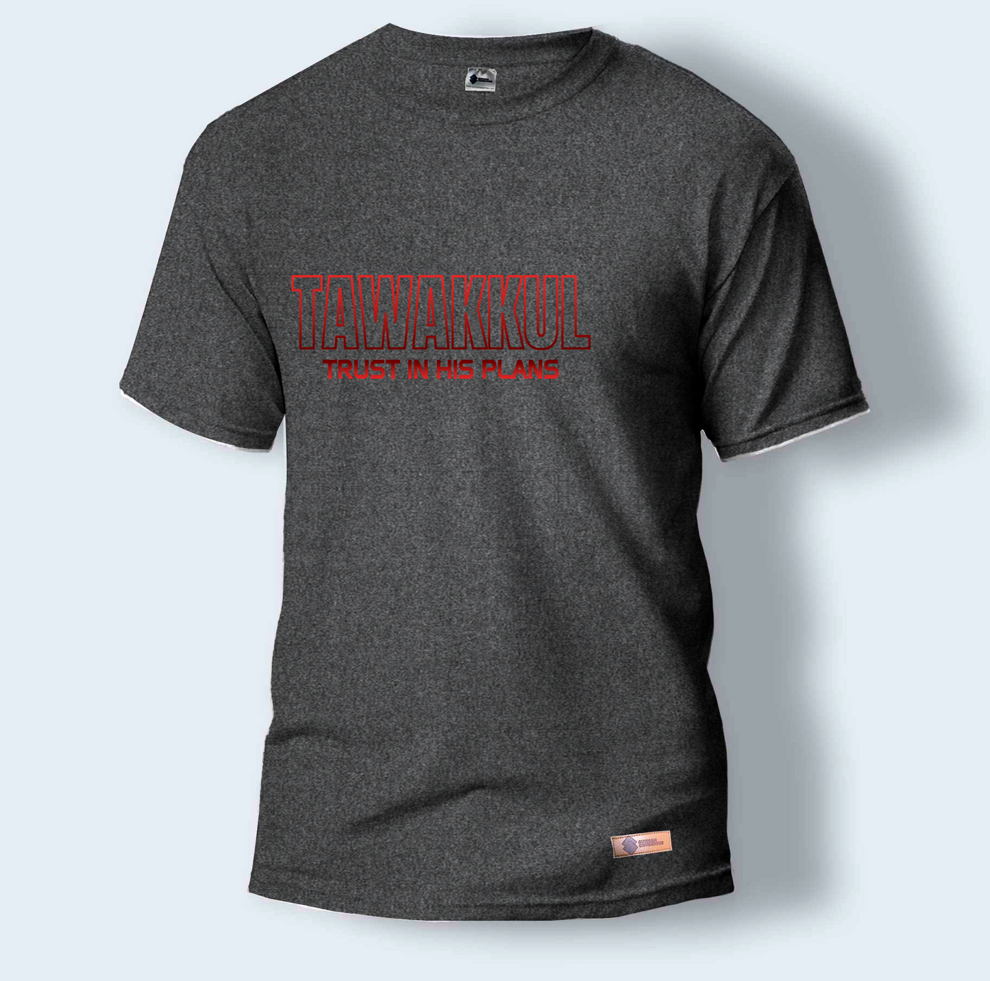 Tawakkul Trust In His Plans | Round Neck T-Shirt for Men