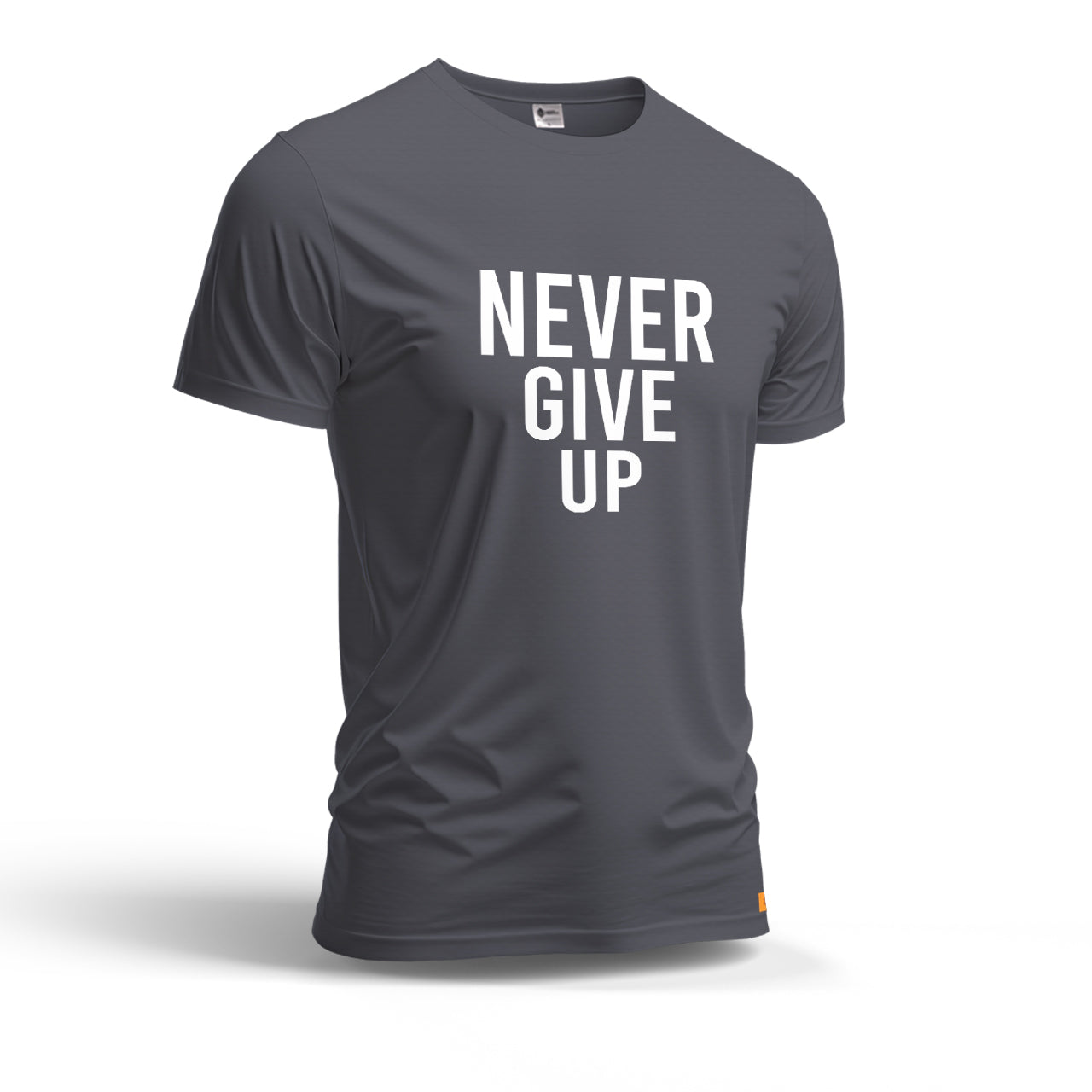 Never Give Up | Dry Fit T-Shirt