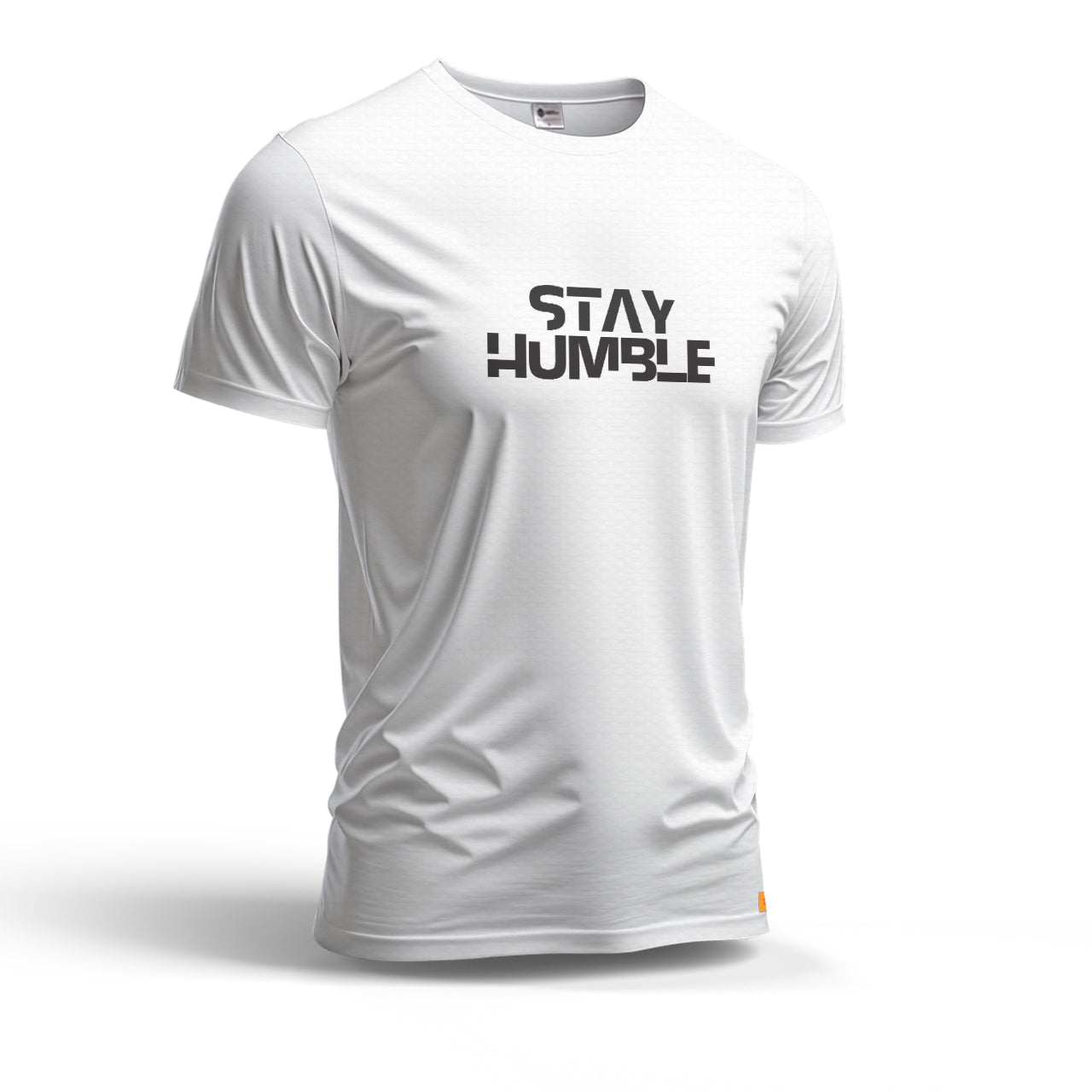 Stay Humble | Dry Fit T-Shirt