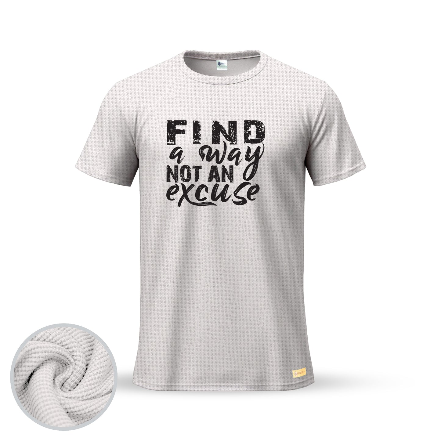 Find a Way Not an Excuse | Thermal Round Neck T-Shirt for Men