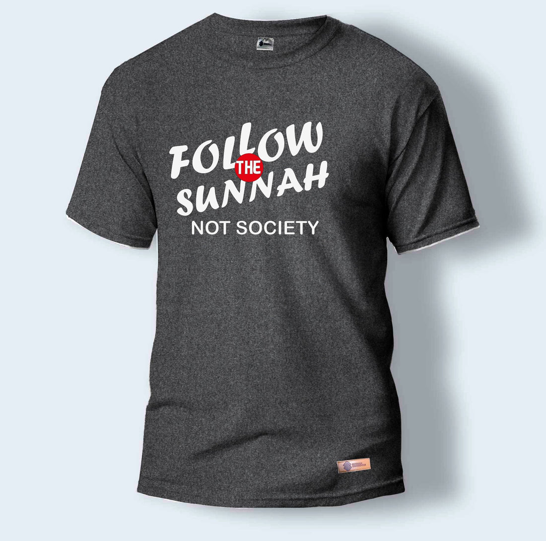 Follow the Sunnah not Society