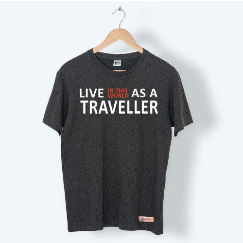 Live In This World As A Traveller