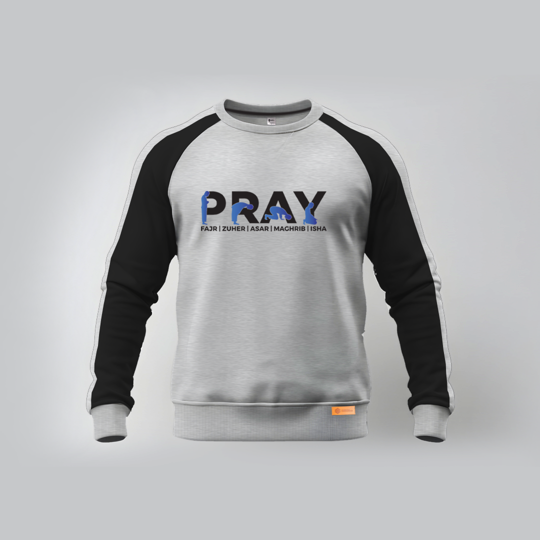 Pray Fajr | Zuhr | Asr | Maghrib | Isha Sweatshirts