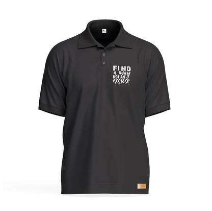 Find a Way Not an Excuse Polo Shirt