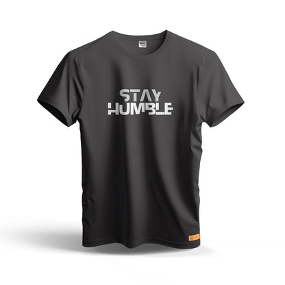 Stay Humble | Dry Fit T-Shirt