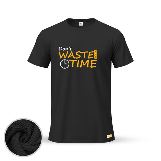 Don't Waste your time | Thermal Round Neck T-Shirt for Men