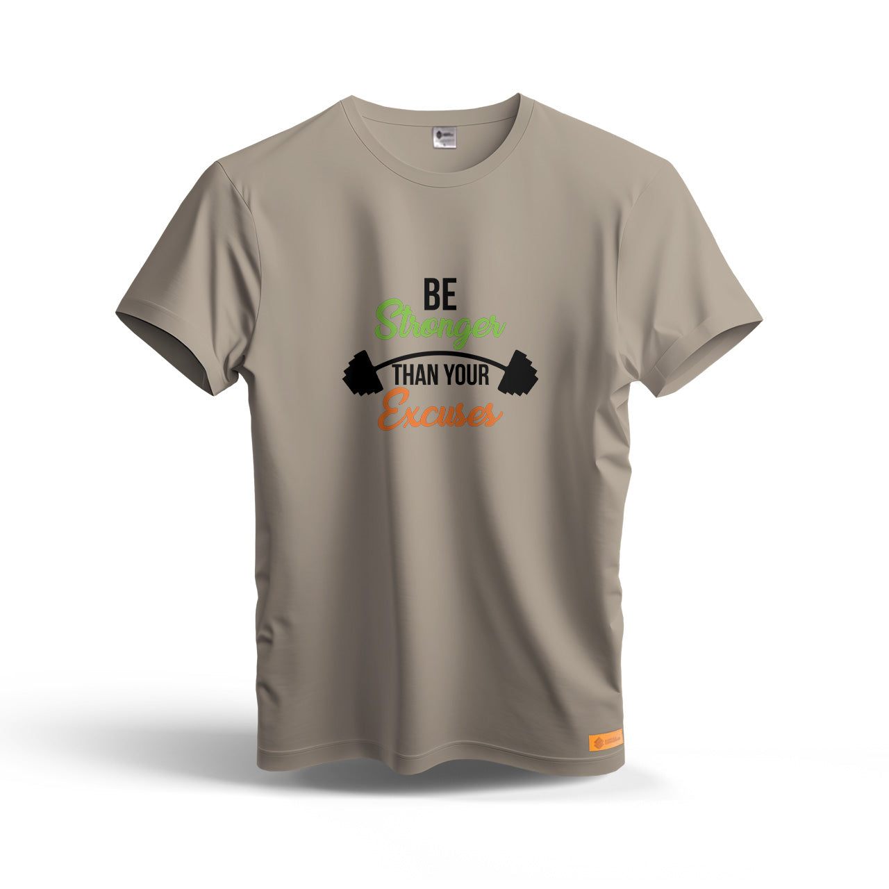 Be Stronger Than Your Excuses | Dry Fit T-Shirt