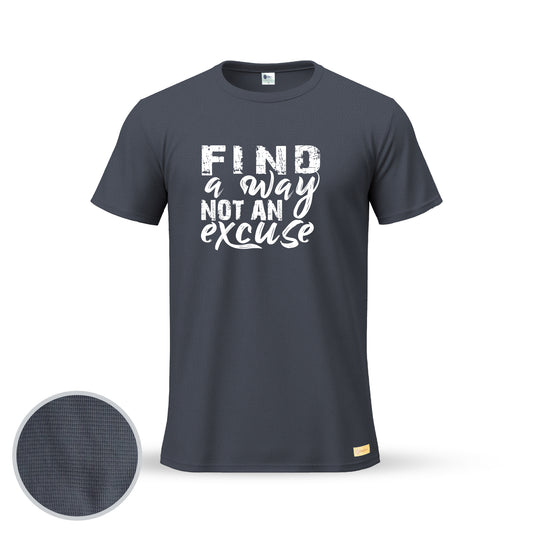 Find a Way Not an Excuse | Thermal Round Neck T-Shirt for Men