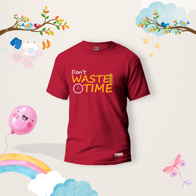 Don't Waste your time Kids Shirts