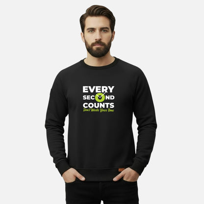 Every Second Counts | Sweatshirts