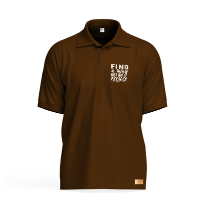 Find a Way Not an Excuse Polo Shirt