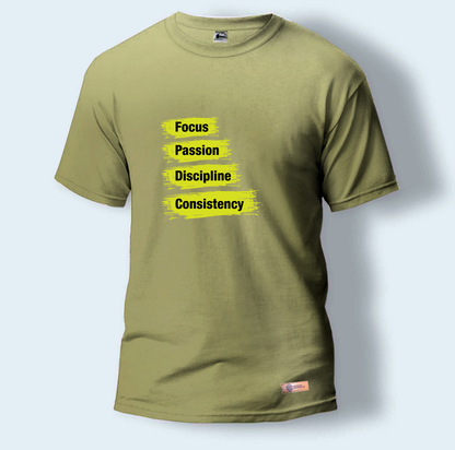Focus, Passion, Discipline and Consistency | Round Neck T-Shirt for Men