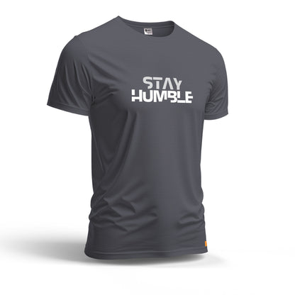 Stay Humble | Dry Fit T-Shirt