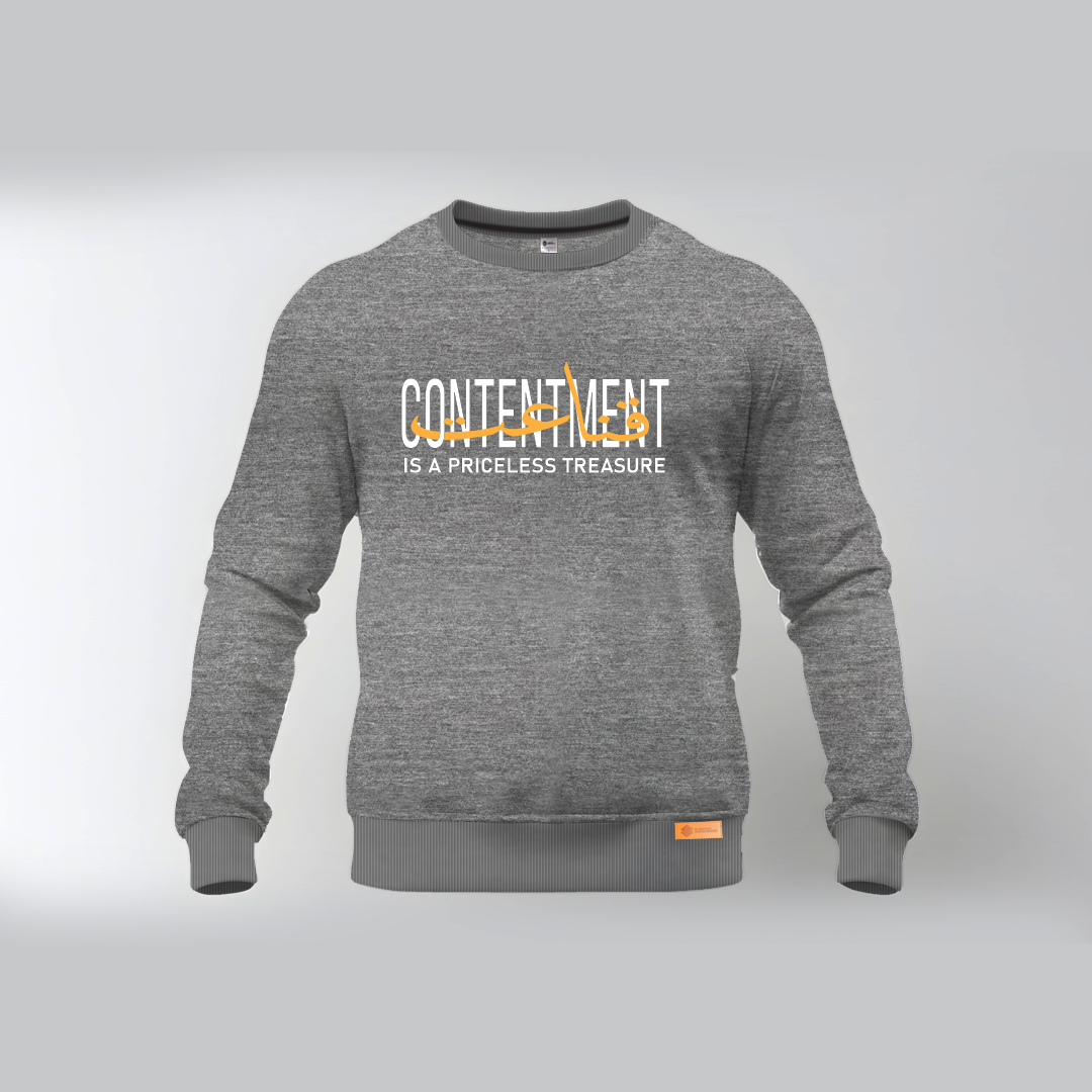 Contentment is a priceless treasure Sweatshirts