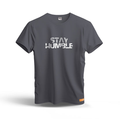 Stay Humble | Dry Fit T-Shirt