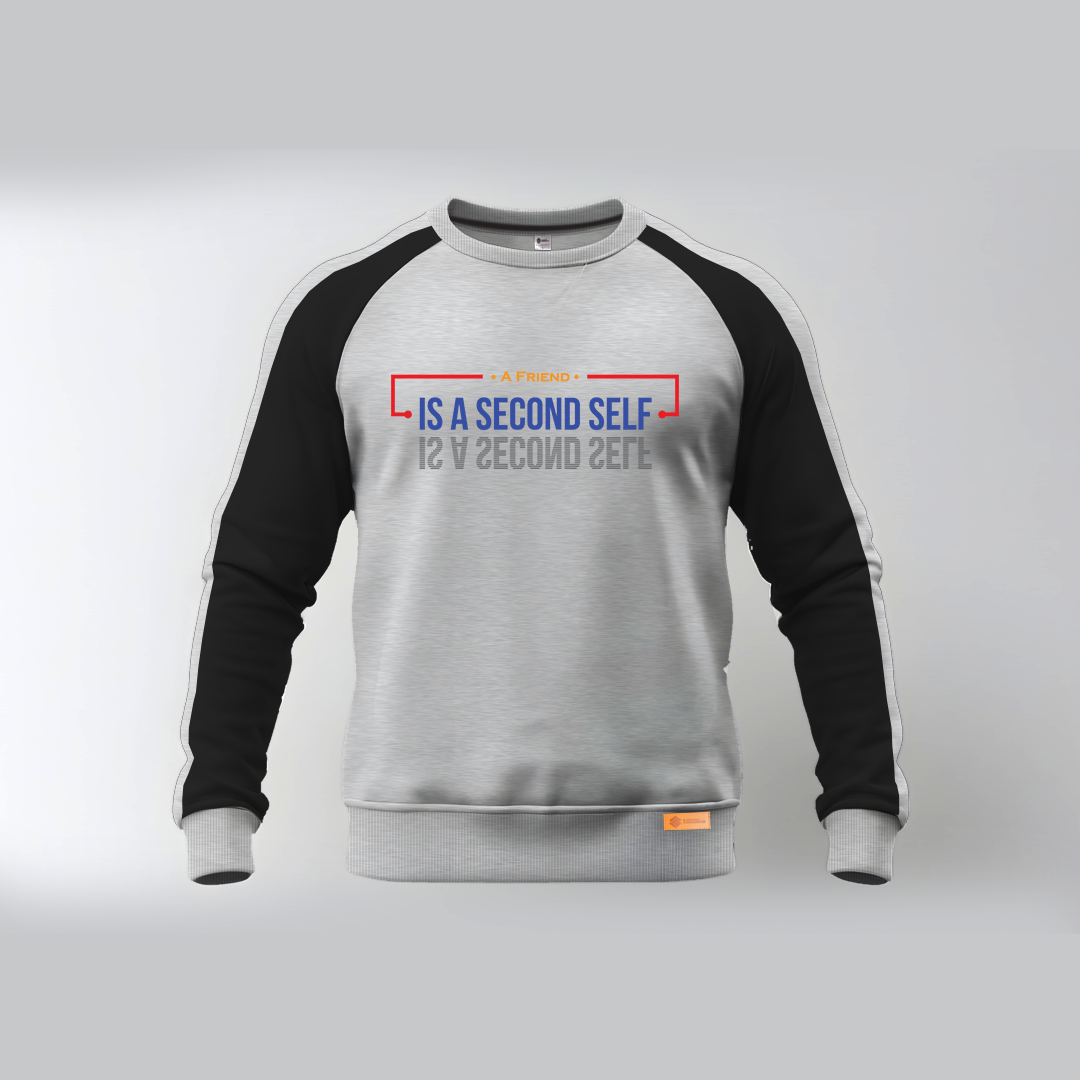 A Friend is a Second Self Sweatshirts