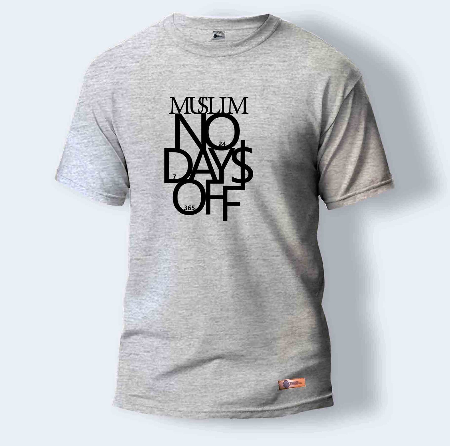 Muslim No Days Off | Round Neck T-Shirt for Men