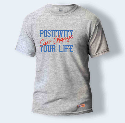 Positivity Can Change Your Life | Round Neck T-Shirt for Men