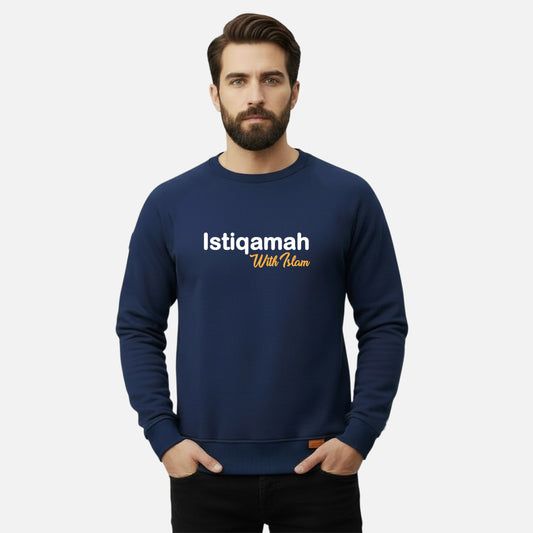 Istiqamah With Islam | Sweatshirts