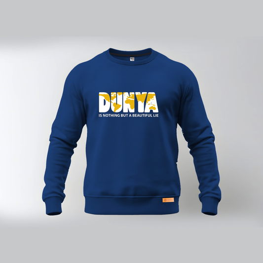 Dunya is Nothing But a Beautiful Lie Sweatshirts