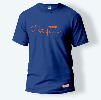 Think Positive | Round Neck T-Shirt for Men