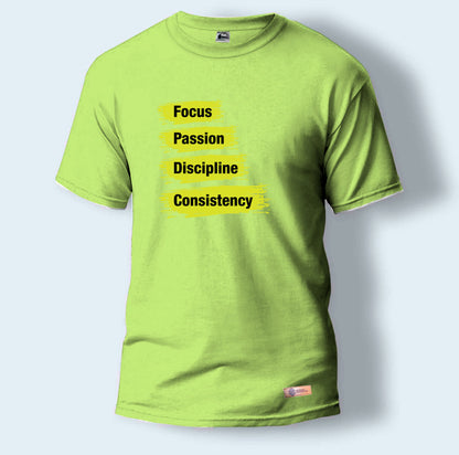 Focus, Passion, Discipline and Consistency | Round Neck T-Shirt for Men