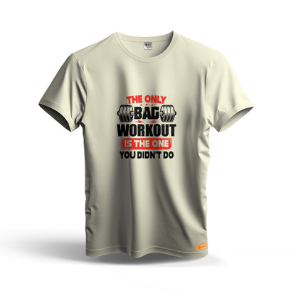 The Only Bag Workout is The One You Didn't Do | Dry Fit T-Shirt