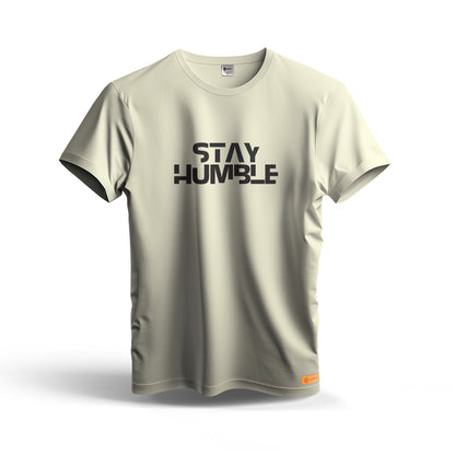 Stay Humble | Dry Fit T-Shirt