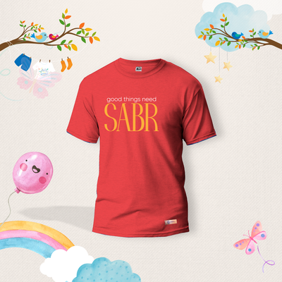 Good Things need Sabr Kids Shirts