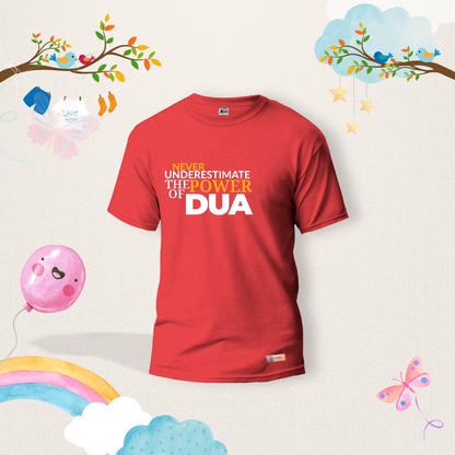 Never Underestimate The Power Of Dua Kids Shirts
