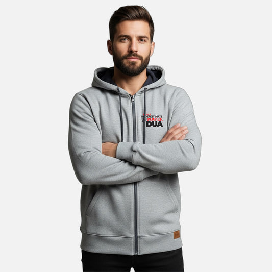 Never Underestimate The Power Of Dua | Zipper Hoodie