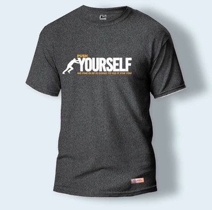 Push Yourself | Round Neck T-Shirt for Men