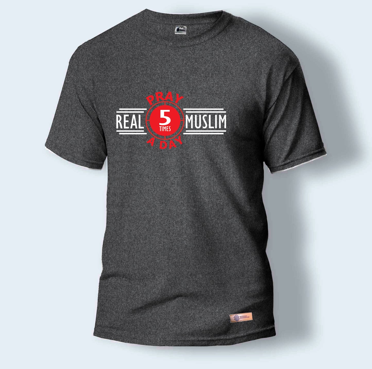 Real Muslim Pray 5 Times a Day | Round Neck T-Shirt for Men