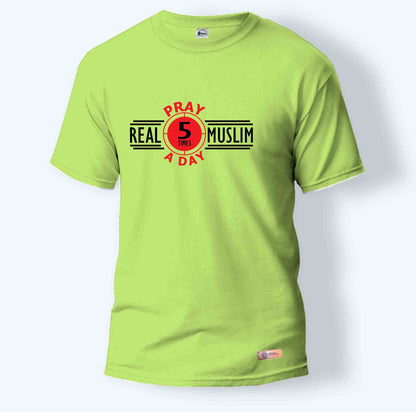 Real Muslim Pray 5 Times a Day | Round Neck T-Shirt for Men