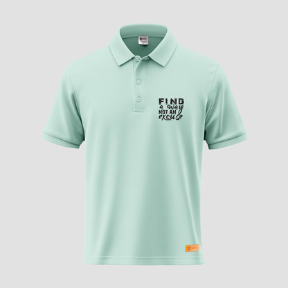Find a Way Not an Excuse Polo Shirt