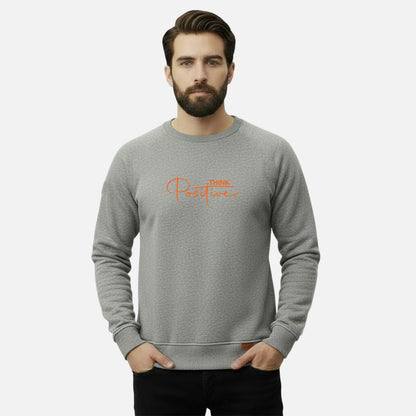 Think Positive | Sweatshirts