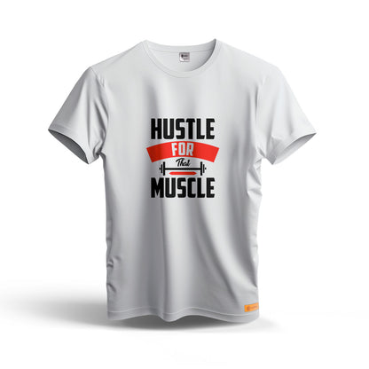 Hustle For That Muscle | Dry Fit T-Shirt