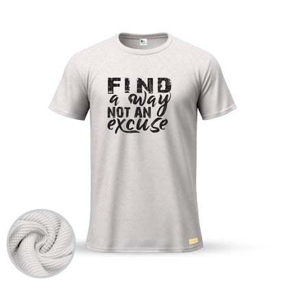 Find a Way Not an Excuse | Thermal Round Neck T-Shirt for Men
